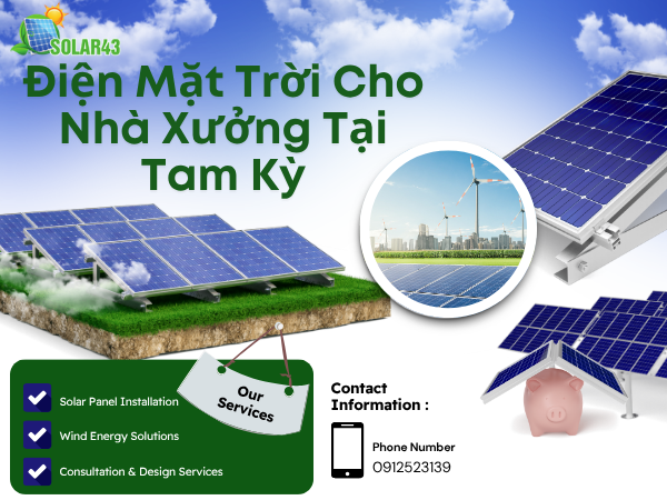 Điện Mặt Trời Cho Nhà Xưởng Tại Tam Kỳ